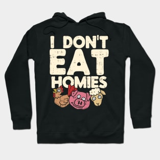 Funny Vegan T Shirts vegetarian homies gift Hoodie